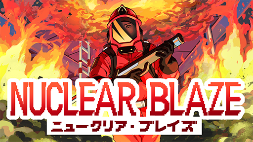 画像ギャラリー No.001のサムネイル画像 / Switch/ PS4版「ニュークリア・ブレイズ」8月31日より配信。消防士として謎の施設の正体を探る2DアクションADV