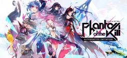 ファントム オブ キル -オルタナティブ・イミテーション-