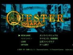 萩原一至氏が原案の新作「QUESTER | OSAKA」，クラウドファンディングを開始。アーリーアクセス版は2月にSteamで配信予定