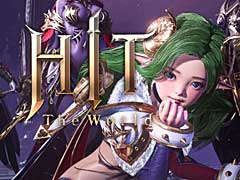 正式サービスは4月17日開始。「HIT：The World」のメディア向け体験会で目玉の「プリセットシステム」やPvPをチェックしてきた
