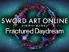 SAOシリーズ最新作「ソードアート・オンライン フラクチュアード デイドリーム」発売日告知＆ストーリートレイラーを7月3日0：00に公開