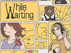 待ち時間をいかに過ごすかがテーマの新感覚ADV「While Waiting」，体験版を配信開始。「Moncage -箱庭ノ夢-」を手掛けたチームの最新作