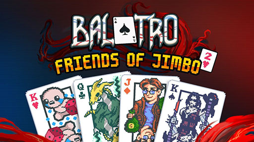 画像ギャラリー No.001のサムネイル画像 / 「Balatro」,無料アップデート「Friends of Jimbo 2」を配信。「サイバーパンク2077」「Slay the Spire」などのコラボスキンが追加に