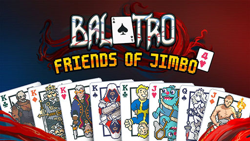 画像ギャラリー No.006のサムネイル画像 / 「Balatro」，無料アップデート「Friends of Jimbo 4」を配信。「アサシン クリード」「Dead by Daylight」などのコラボカードが追加に