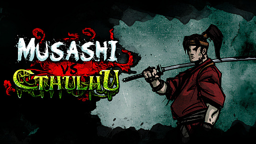 画像ギャラリー No.005のサムネイル画像 / 剣豪ムサシがクトゥルフの怪物たちと戦う「Musashi vs Cthulhu」,4年以上のアーリーアクセス期間を経て,5月16日のリリース決定