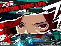 「ペルソナ5: The Phantom X」，最新映像「怪盗ライフムービー」と「『P5X』通信 -番外編- 皆さまの質問へ回答編！」を公開