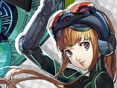 「ペルソナ5: The Phantom X」，「ペルソナ5」とのオリジナルイベント第3弾・前半が開催。新★5怪盗で佐倉双葉が登場