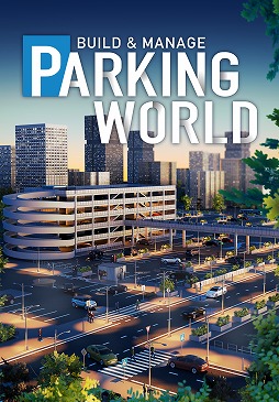 画像ギャラリー No.025のサムネイル画像 / 建設＆経営シム「Parking World：Build & Manage」アーリーアクセスをSteamで開始。巨大な立体駐車場の運営にチャレンジしよう