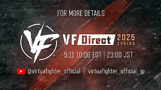 画像ギャラリー No.001のサムネイル画像 / 「バーチャファイター」シリーズの情報番組「VF Direct 2025 Spring」，5月11日23：00配信開始。シリーズ完全新作の新発表に期待