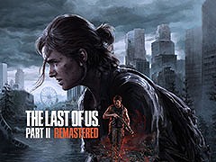 PC版「The Last of Us Part II Remastered」，本日発売。ゲーム本編に加えてローグライクなサバイバルモードも楽しめる