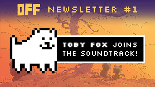 画像ギャラリー No.001のサムネイル画像 / Toby Fox氏がカルト的人気を誇るRPG「OFF」移植版,戦闘テーマの作曲に参加。インタビュー記事も公開。予告編の楽曲は同氏の自信作