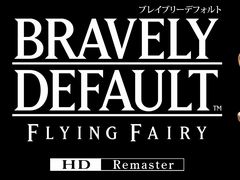 ［プレイレポ］「ブレイブリーデフォルト フライングフェアリー HDリマスター」を先行体験。オリジナル版をベースに，現世代に合わせた新要素を追加