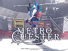 スマホアプリ版「METRO QUESTER」，配信開始。PCや家庭用ゲーム機向けに登場したダンジョン探索RPGをいつでもどこでも楽しめる