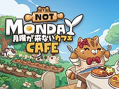 デスクトップの一部でお店の経営を楽しめる「月曜が来ないカフェ（Not Monday Cafe）」，日本語版のストアページをSteam内に開設