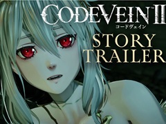 「CODE VEIN II」，100年前の過去で出会う吸血鬼たちや，彼らが描くドラマを収録したストーリートレイラーを公開
