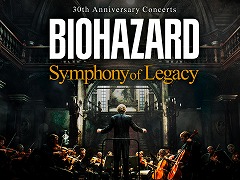 「BIOHAZARD 30th Anniversary Concerts -Symphony of Legacy-」，歴代バイオシリーズのコンポーザーが登場する特別映像を先行公開
