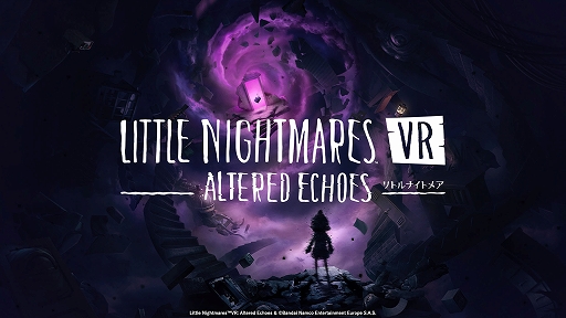 画像ギャラリー No.003のサムネイル画像 / 「リトルナイトメア VR Altered Echoes」,4月24日発売決定。死の危険が潜む不気味な世界をVR視点で冒険できる