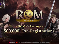 ブロックチェーンMMORPG「ROM: Golden Age」，事前登録者数が50万人を突破。2025年8月にグローバルローンチを予定