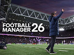 「Football Manager 26」，公式サイトと試合の様子を確認できるトレイラーが公開に