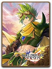 画像ギャラリー No.026のサムネイル画像 / スマホ向けデジタルカードゲーム「BRAVE FRONTIER VERSUS」本日リリース。シリーズの歴代キャラクターがカードとして参戦