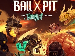 ローグライトブロック崩し「BALL x PIT」，最後の大型無料アップデート“THE NATURALIST UPDATE”を8月6日に配信決定