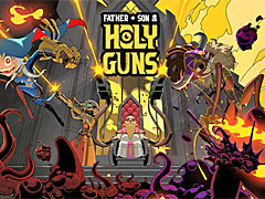 聖職者が銃を手にエイリアンと戦う協力型ローグライト「Father, Son & Holy Guns」。ラヴクラフト的世界観とサンドボックス要素の融合