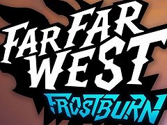 �����˹�ɾ�ɤζ���FPS��Far Far West�ס��緿���åץǡ��ȡ�Frostburn�פ�������꡼����������ɤ�ɹ��ˡ�ʤɤο����Ǥ�¿���о�