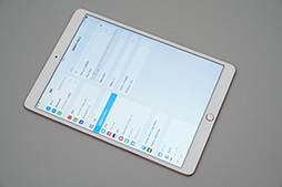 画像ギャラリー No.023のサムネイル画像 / 「10.5インチiPad Pro」レビュー。画面が大きくなった新型iPadは，すんなり使えてゲームも快適なお勧めタブレットだ