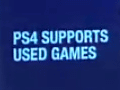［E3 2013］PS4は中古ゲームを締め出しせず。ディスク版をオフラインでプレイするなら認証も不要