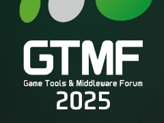 ゲーム開発向け展示会＆セミナーイベント「Game Tools & Middleware Forum 2025」（GTMF 2025），一般参加の登録受付を開始