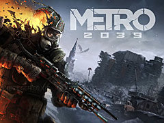 シリーズ最新作「METRO 2039」は2027年2月にリリース。ゲームプレイを交えた最新映像が公開に