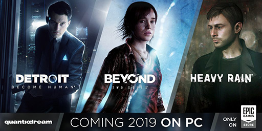 画像ギャラリー No.002のサムネイル画像 / ［GDC 2019］PS専用だった「Detroit: Become Human」「BEYOND: Two Souls」「HEAVY RAIN」のPC版がEpic Games Storeで発売決定