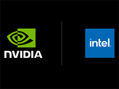 NVIDIAとIntelがまさかの協業！ Intelに約7368億円を投資して，RTX GPUを統合したx86 SoCをPC市場向けに提供するとのこと