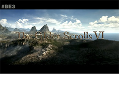 ［E3 2018］ついに「The Elder Scrolls VI」が正式発表！