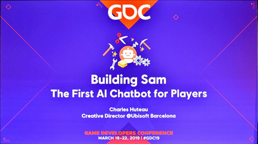 画像ギャラリー No.001のサムネイル画像 / ［GDC 2019］ハロー，SAM。ゲーマーに特化したAIアシスタントを紹介する「Building "SAM" the First AI Chatbot for Players」をレポート