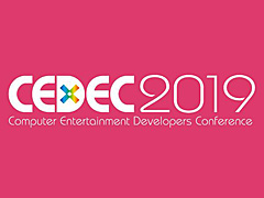 開発者会議・CEDEC 2019のセッション情報第1弾が公開。「CEDEC AWARDS 2019」の優秀賞も発表