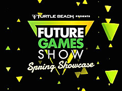 新作を含む50以上のタイトルが登場。ゲームイベント「Future Games Show Spring Showcase」の配信は日本時間3月24日